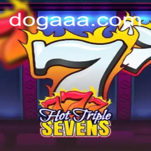 Explorando o Mundo Vibrante de HotTripleSevens no DOGAA.BET